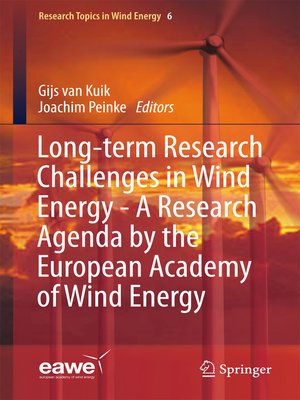 cover image of Long-term Research Challenges in Wind Energy--A Research Agenda by the European Academy of Wind Energy